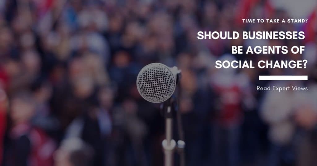 Read Lars Voedisch's Comment on whether businesses should take a stand on socio-political matters and to what extent should they speak out on issues.